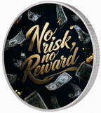 No Risk, No Reward, Ag 999 — srebrny rant monety
